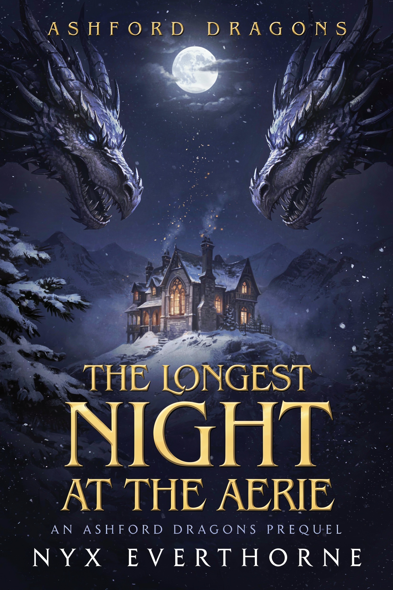The Longest Night at the Aerie — An Ashford Dragons Prequel